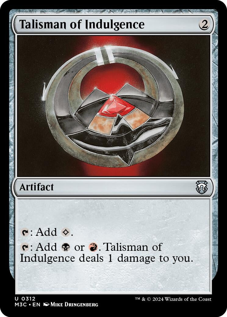 Talisman of Indulgence (312) (Commander: Modern Horizons 3)