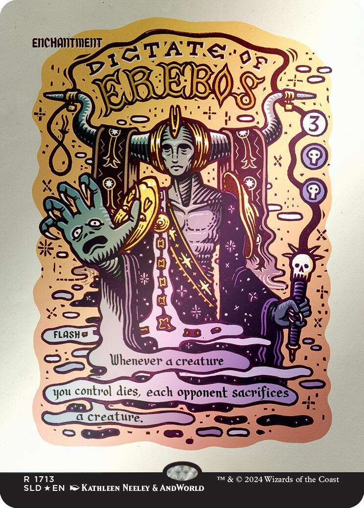 Dictate of Erebos (Rainbow Foil) (1713) (Secret Lair Drop Series)