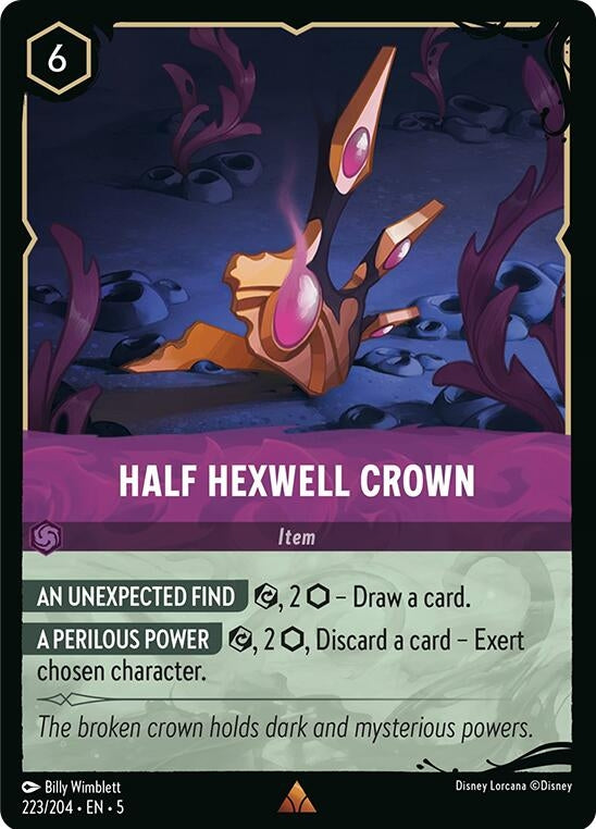 Half Hexwell Crown (223/204) (Illumineer's Quest: Deep Trouble)