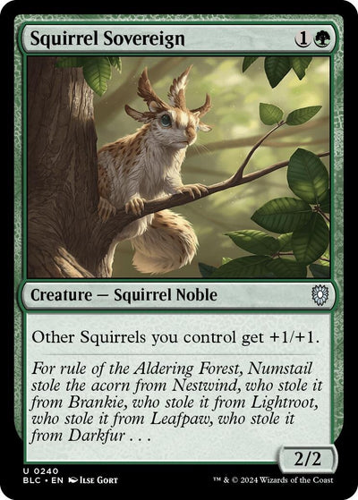 Squirrel Sovereign (240) (Commander: Bloomburrow)