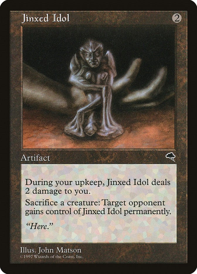 Jinxed Idol (293) (Tempest)