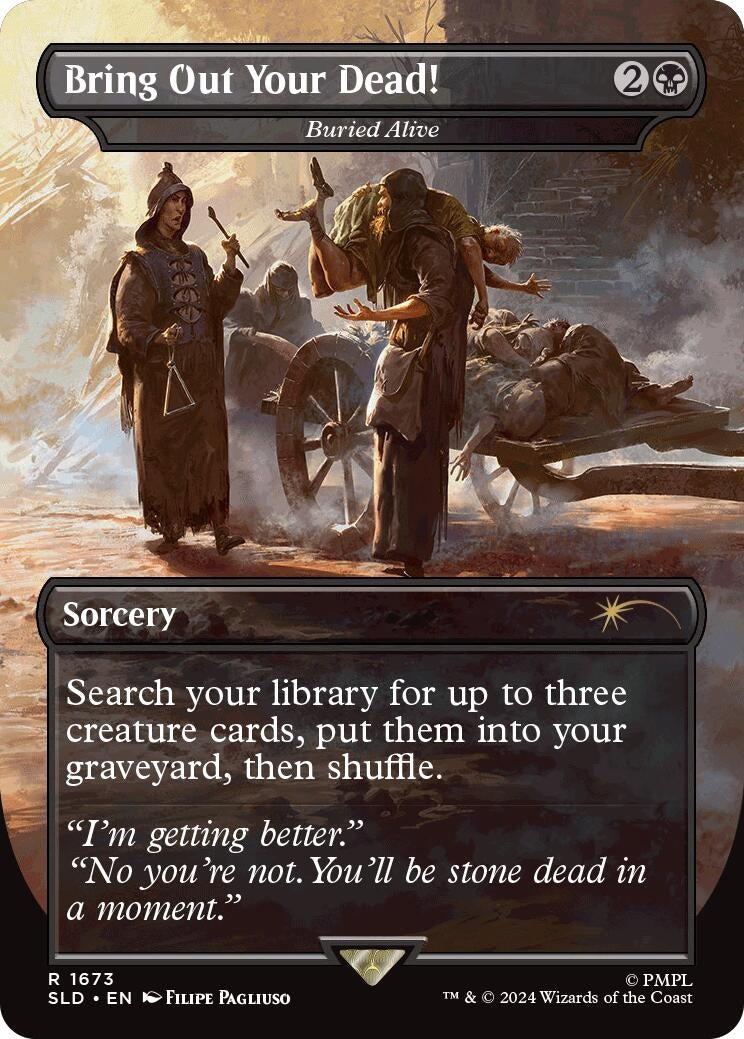 Bring Out Your Dead! - Buried Alive (1673) (Secret Lair Drop Series)