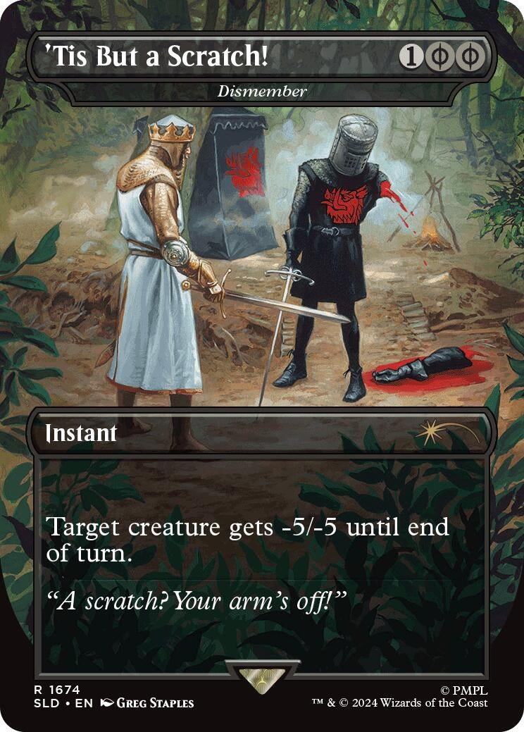 'Tis But a Scratch! - Dismember (1674) (Secret Lair Drop Series)