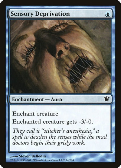 Sensory Deprivation (74) (Innistrad)