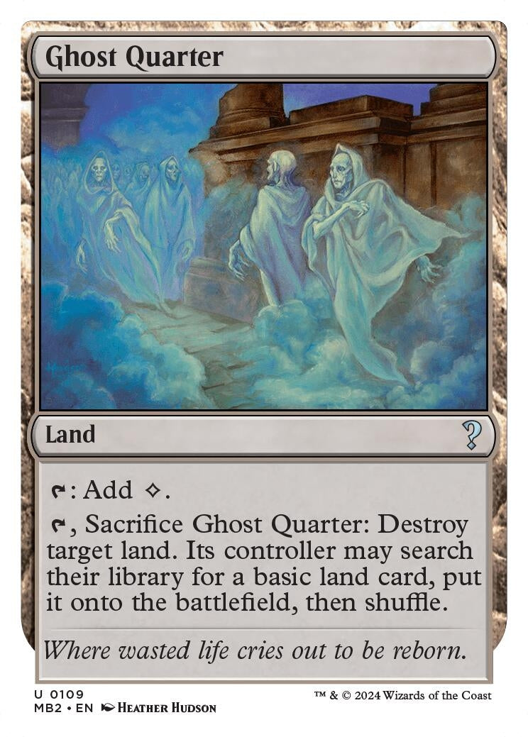 Ghost Quarter (White Border) (109) (Mystery Booster 2)