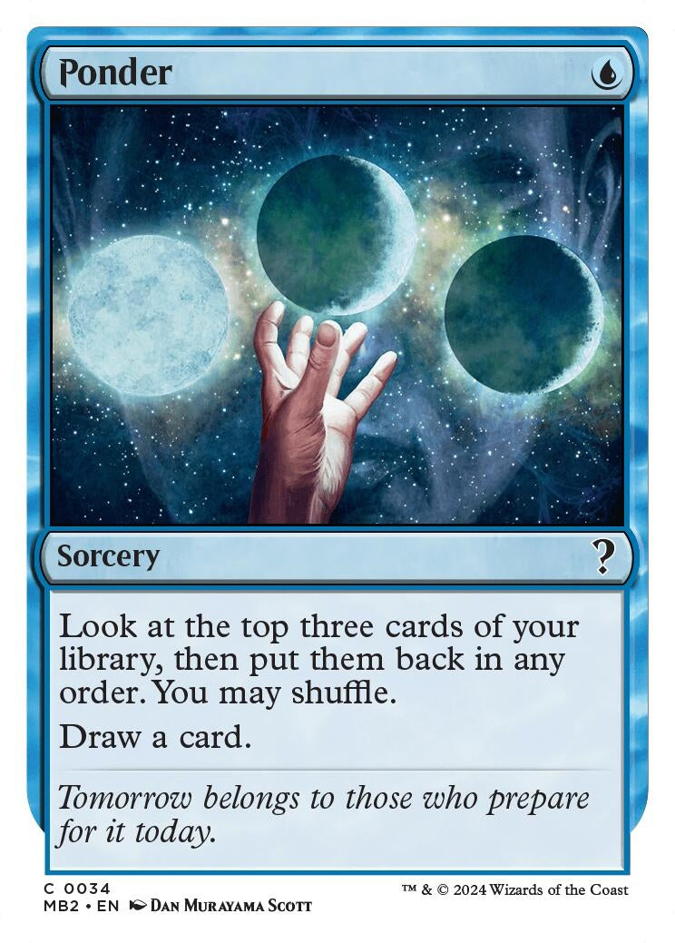 Ponder (White Border) (34) (Mystery Booster 2)