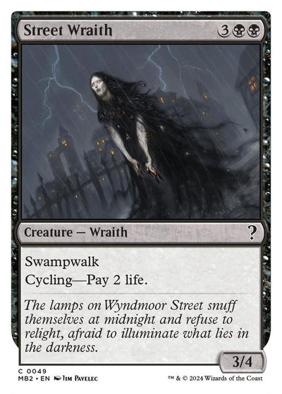 Street Wraith (White Border) (49) (Mystery Booster 2)