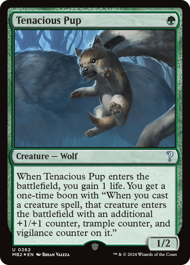 Tenacious Pup (262) (Mystery Booster 2)