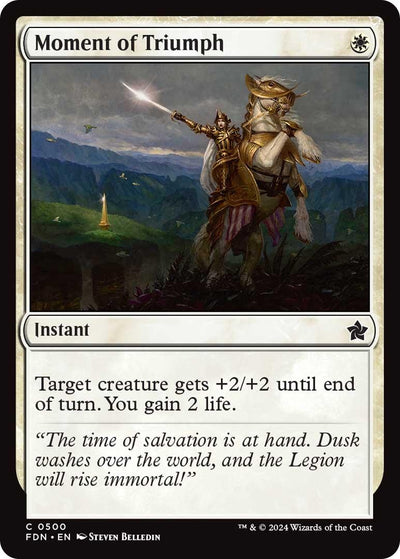 Moment of Triumph (500) (Foundations) (FDN)