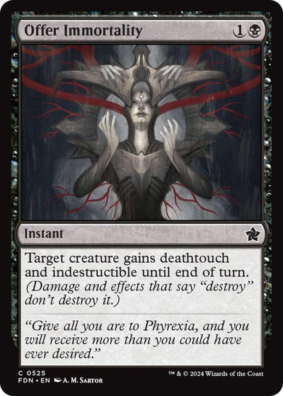 Offer Immortality (525) (Foundations) (FDN)