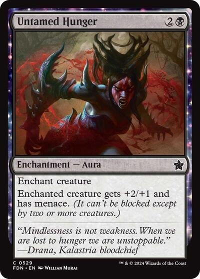 Untamed Hunger (529) (Foundations) (FDN)