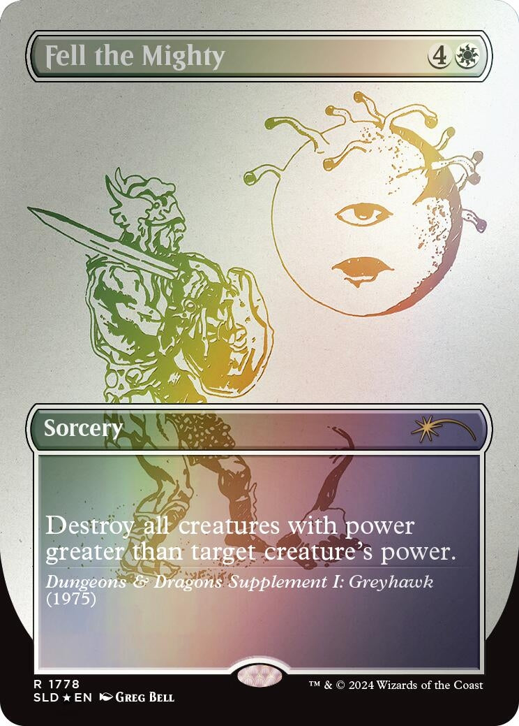Fell the Mighty (Rainbow Foil) (1778) (Secret Lair Drop Series)