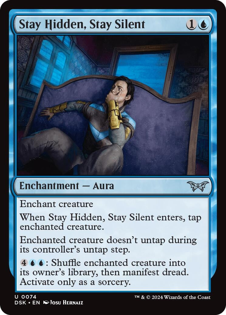 Stay Hidden, Stay Silent (0074) (74) (Duskmourn: House of Horror)