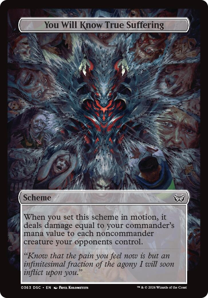 You Will Know True Suffering (Full Art) (363) (Archenemy: Duskmourn)
