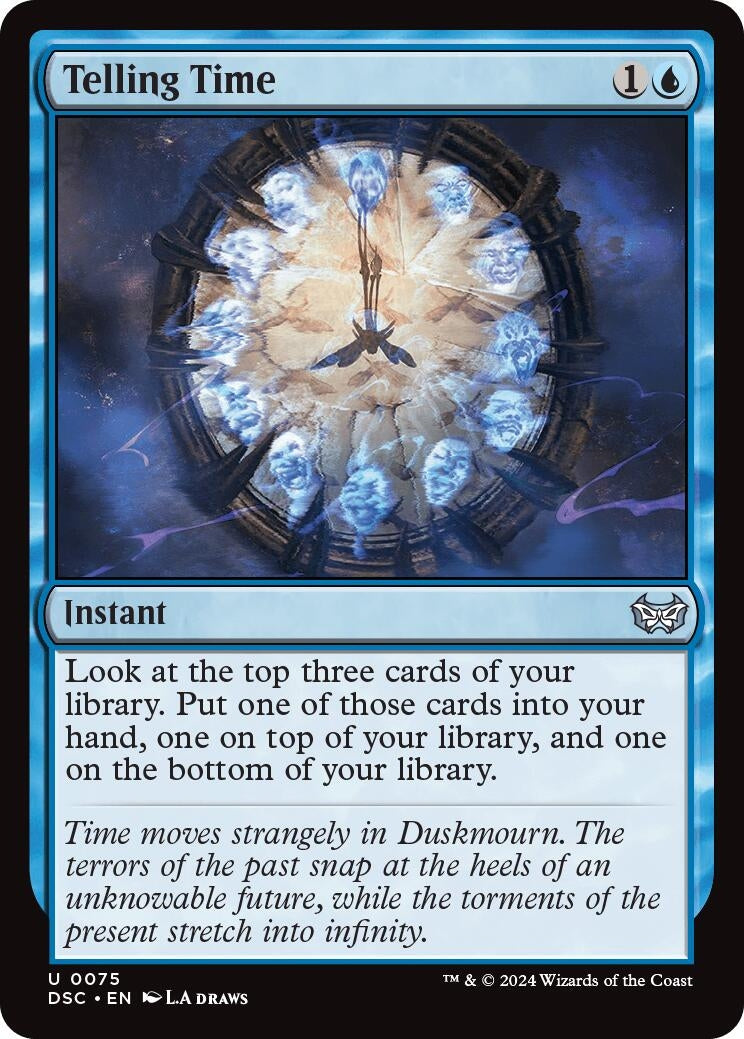 Telling Time (75) (Commander: Duskmourn: House of Horror)