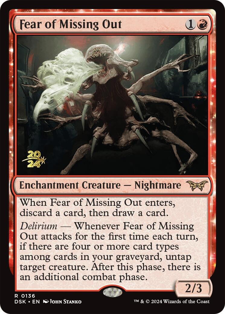 Fear of Missing Out (136) (Prerelease Cards)