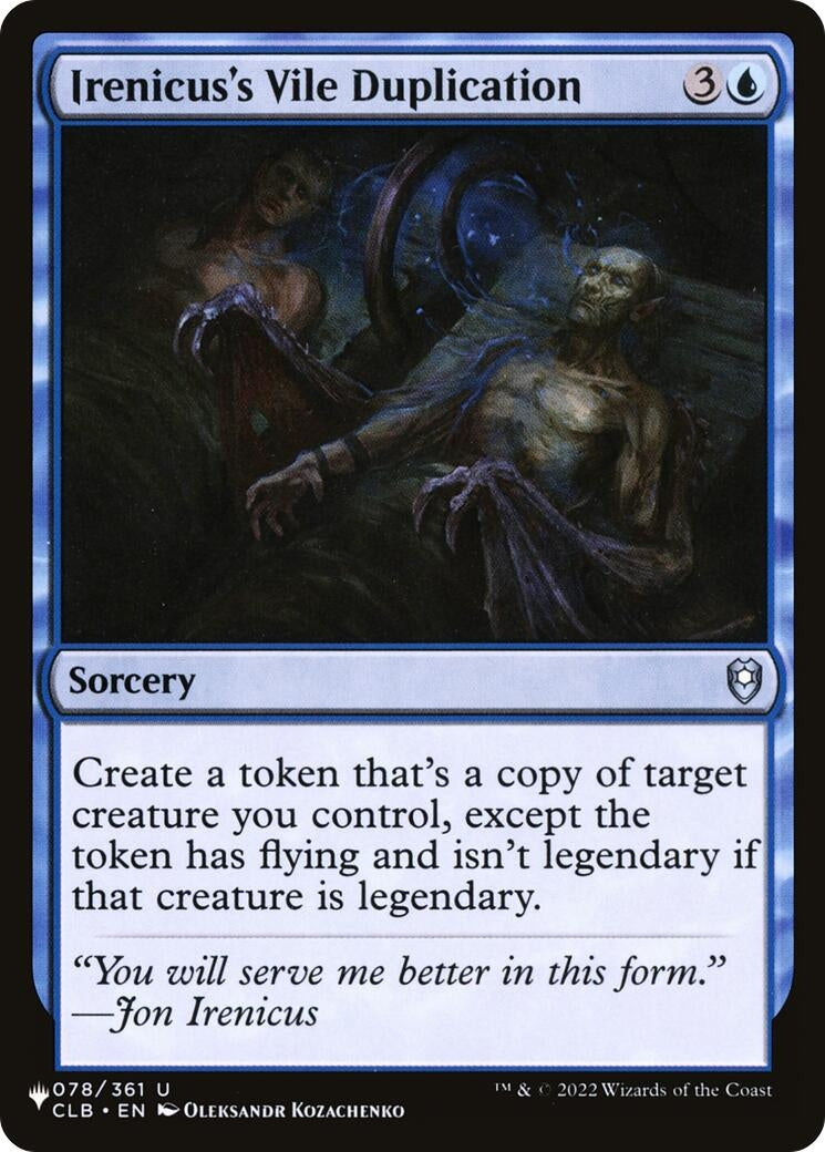 Irenicus's Vile Duplication (078/361) (The List Reprints)
