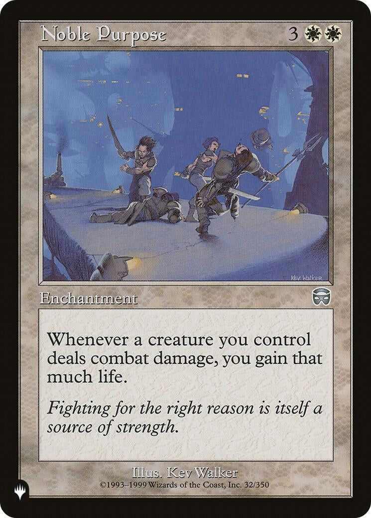 Noble Purpose (32/350) (The List Reprints)