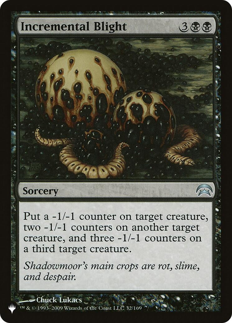 Incremental Blight (32/169) (The List Reprints)