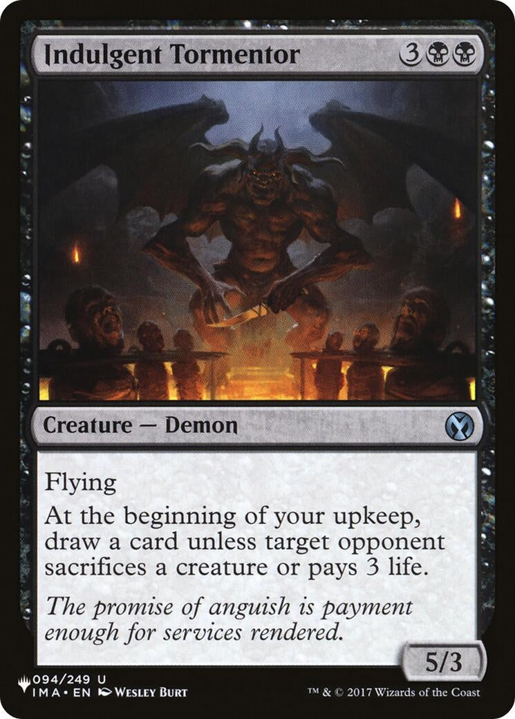 Indulgent Tormentor (094/249) (The List Reprints)
