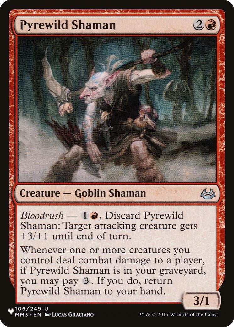 Pyrewild Shaman (106/249) (The List Reprints)