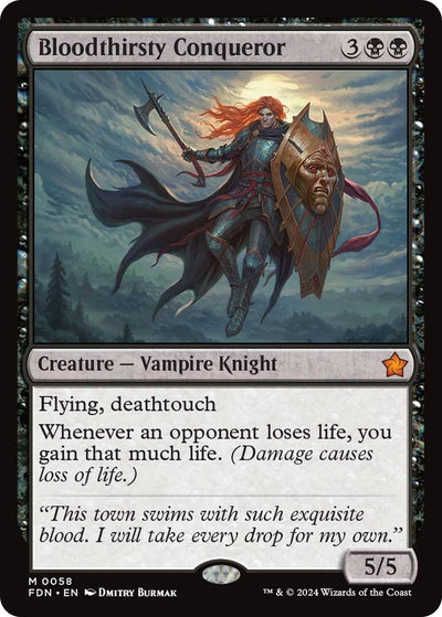 Bloodthirsty Conqueror (58) (Foundations)
