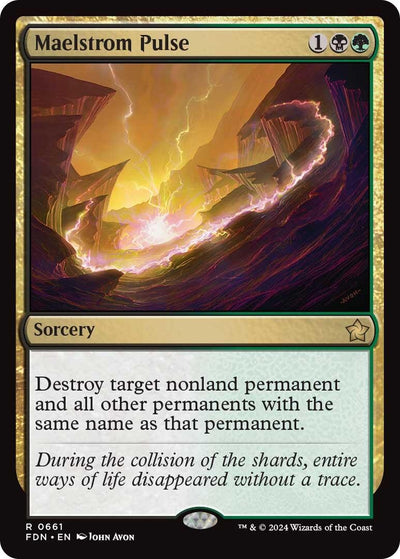 Maelstrom Pulse (661) (Foundations) (FDN)