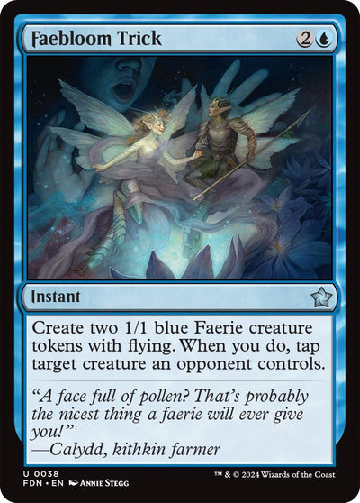 Faebloom Trick (38) (Foundations) (FDN)