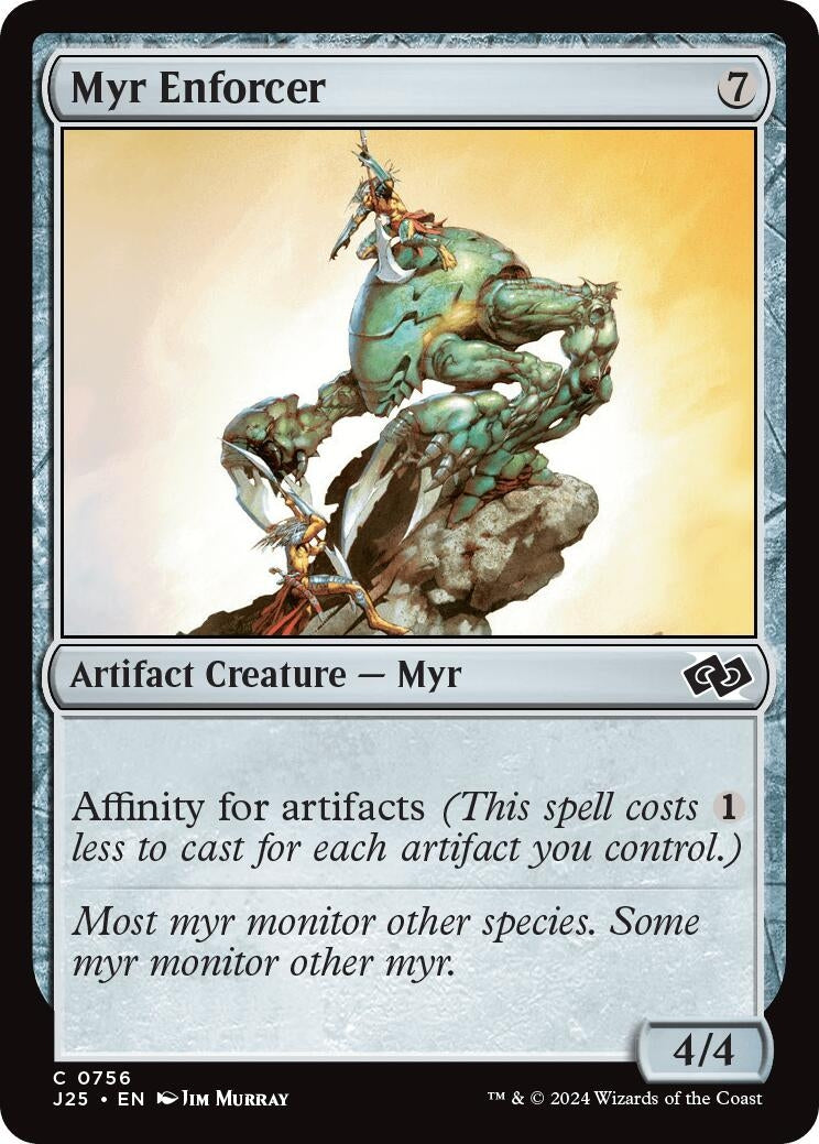 Myr Enforcer (756) (Foundations Jumpstart)