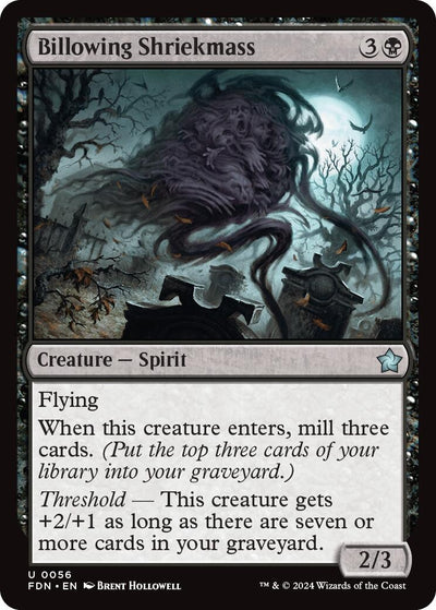 Billowing Shriekmass (56) (Foundations) (FDN)
