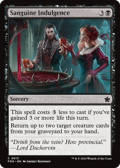 Sanguine Indulgence (613) (Foundations) (FDN)