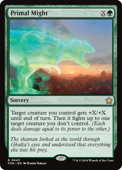 Primal Might (643) (Foundations) (FDN)