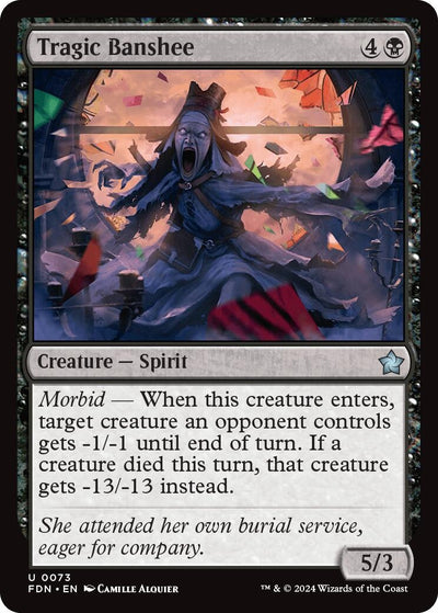 Tragic Banshee (73) (Foundations) (FDN)