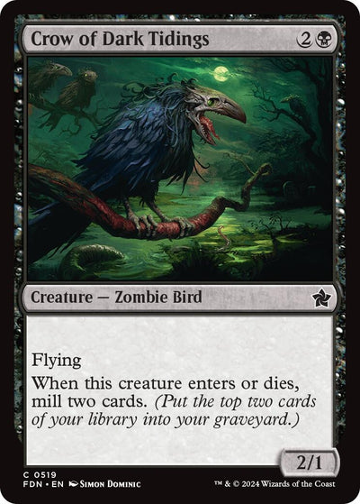 Crow of Dark Tidings (519) (Foundations) (FDN)