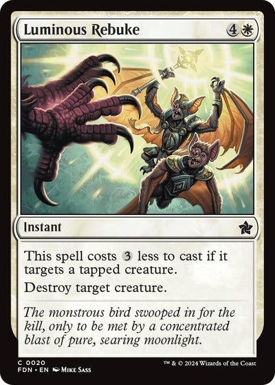 Luminous Rebuke (20) (Foundations) (FDN)