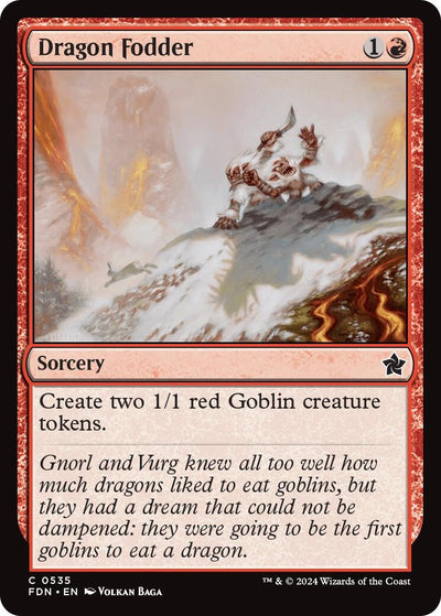 Dragon Fodder (535) (Foundations) (FDN)