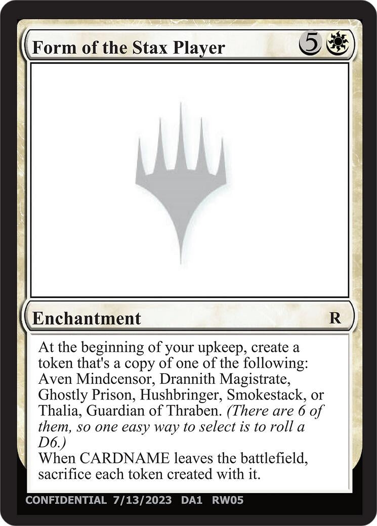 Form of the Stax Player (Un-Known Event Playtest Cards)
