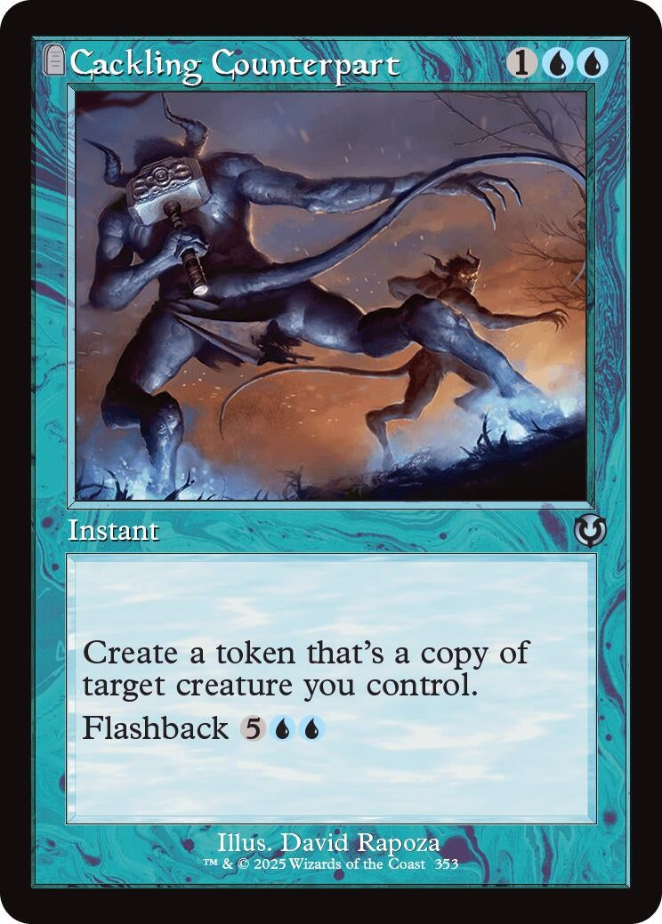Cackling Counterpart (Retro Frame) (353) (Innistrad Remastered)