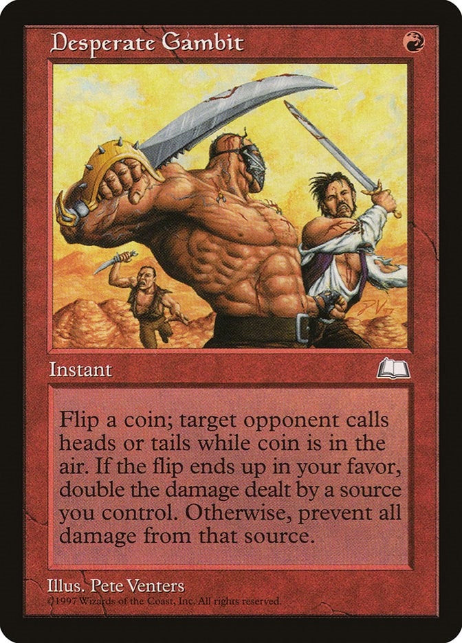 Desperate Gambit (Weatherlight)