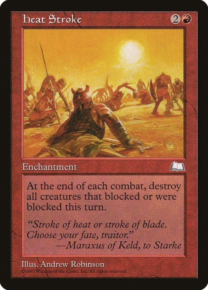 Heat Stroke (Weatherlight)