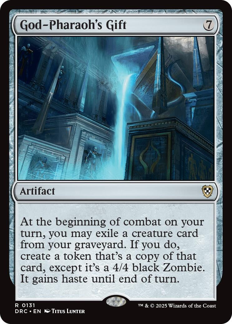 God-Pharaoh's Gift (131) (Commander: Aetherdrift)