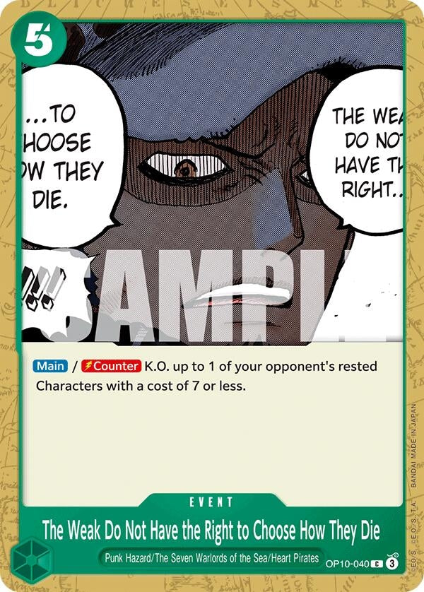Image for The Weak Do Not Have the Right to Choose How They Die (OP10-040) (Royal Blood) - One Piece Card Game