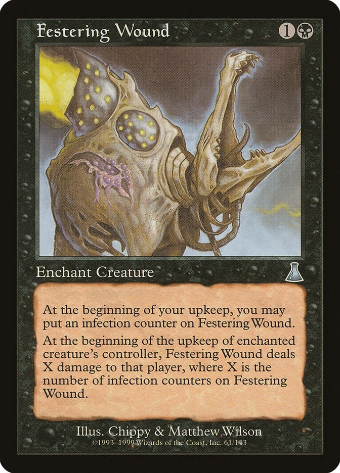 Festering Wound (61) (Urza's Destiny)