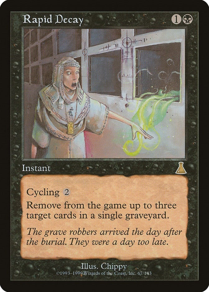 Rapid Decay (67) (Urza's Destiny)