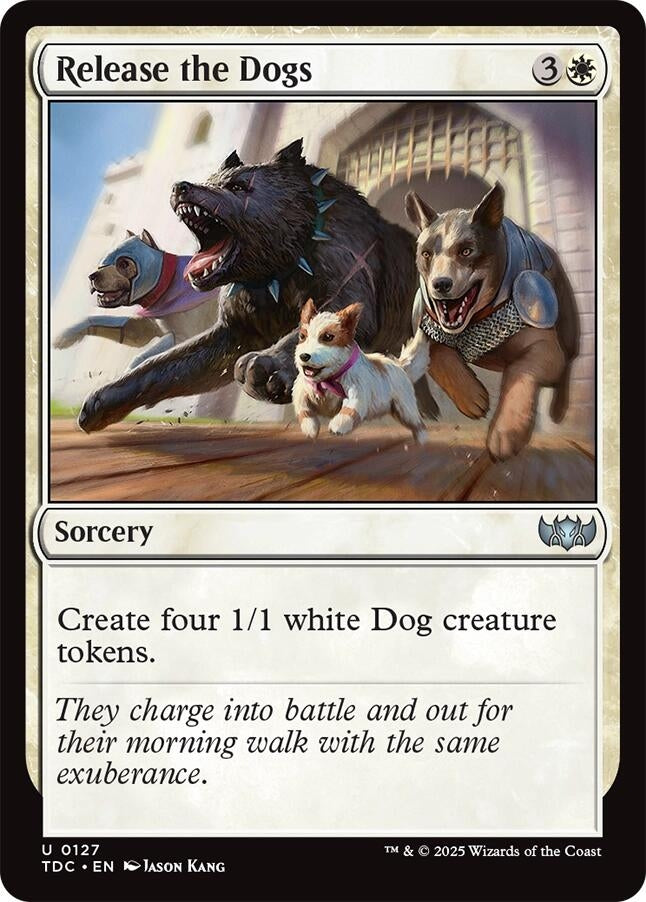 Release the Dogs (127) (Commander: Tarkir: Dragonstorm)
