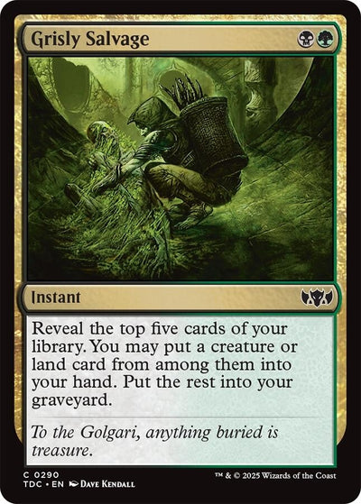 Grisly Salvage (290) (Commander: Tarkir: Dragonstorm)
