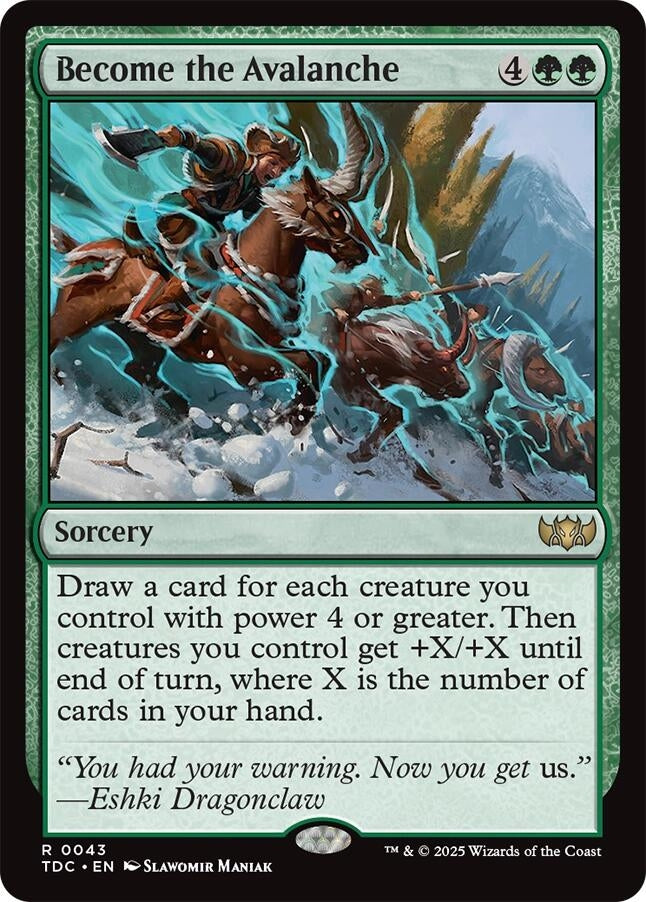 Become the Avalanche (43) (Commander: Tarkir: Dragonstorm)
