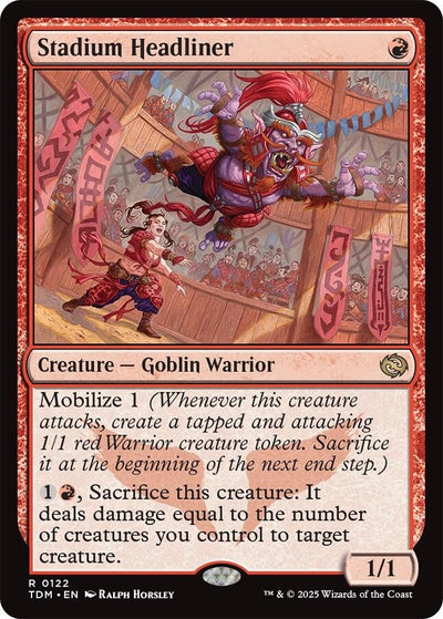 Stadium Headliner (122) (Tarkir: Dragonstorm) (TDM)