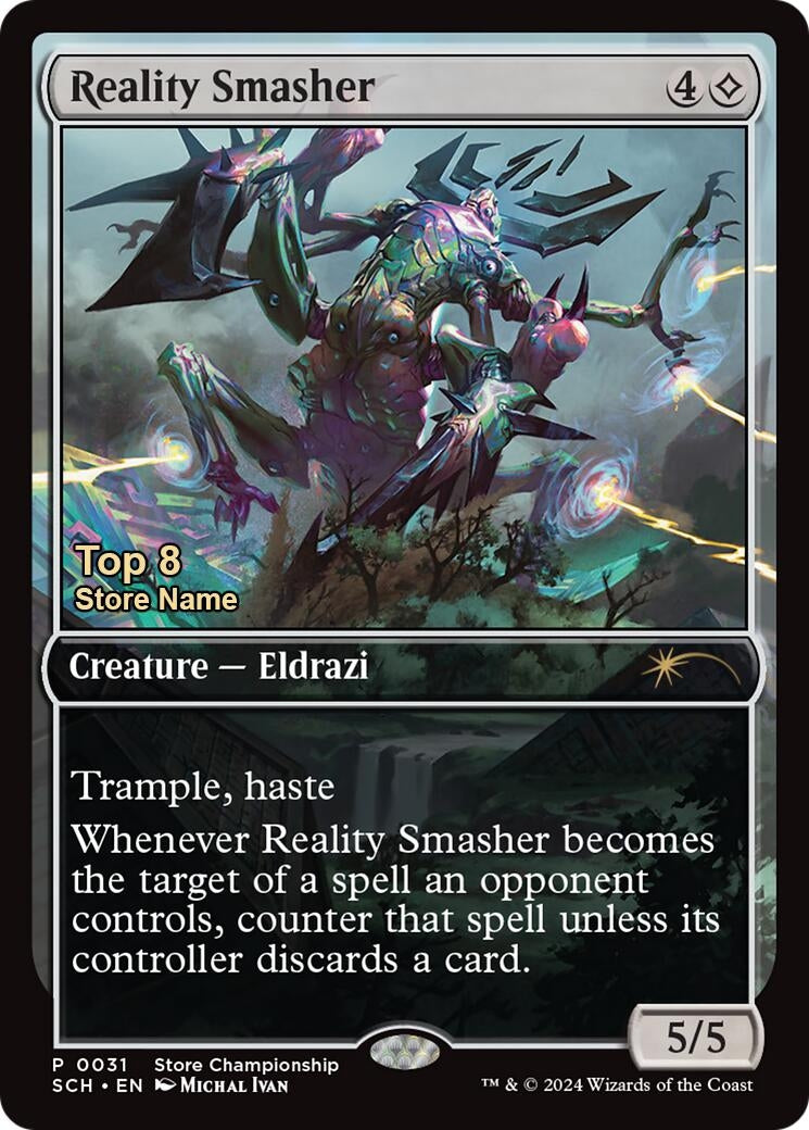 Reality Smasher (Top 8) (31) (Game Day & Store Championship Promos)