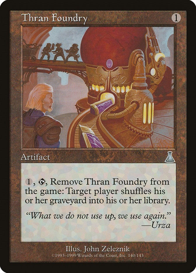 Thran Foundry (140) (Urza's Destiny)